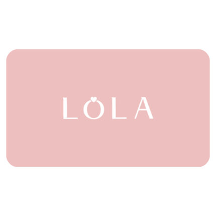 Lola gift